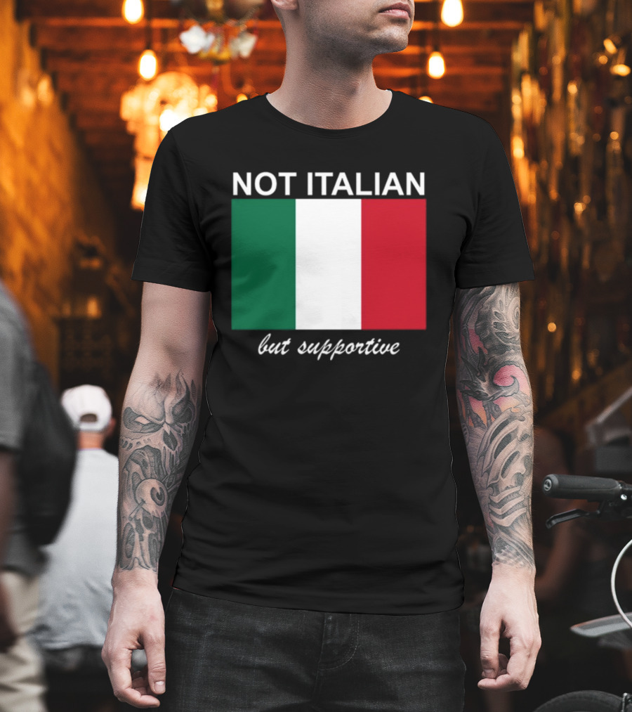 Big Cat Not Italian But Supportive Italian Flag T-Shirt