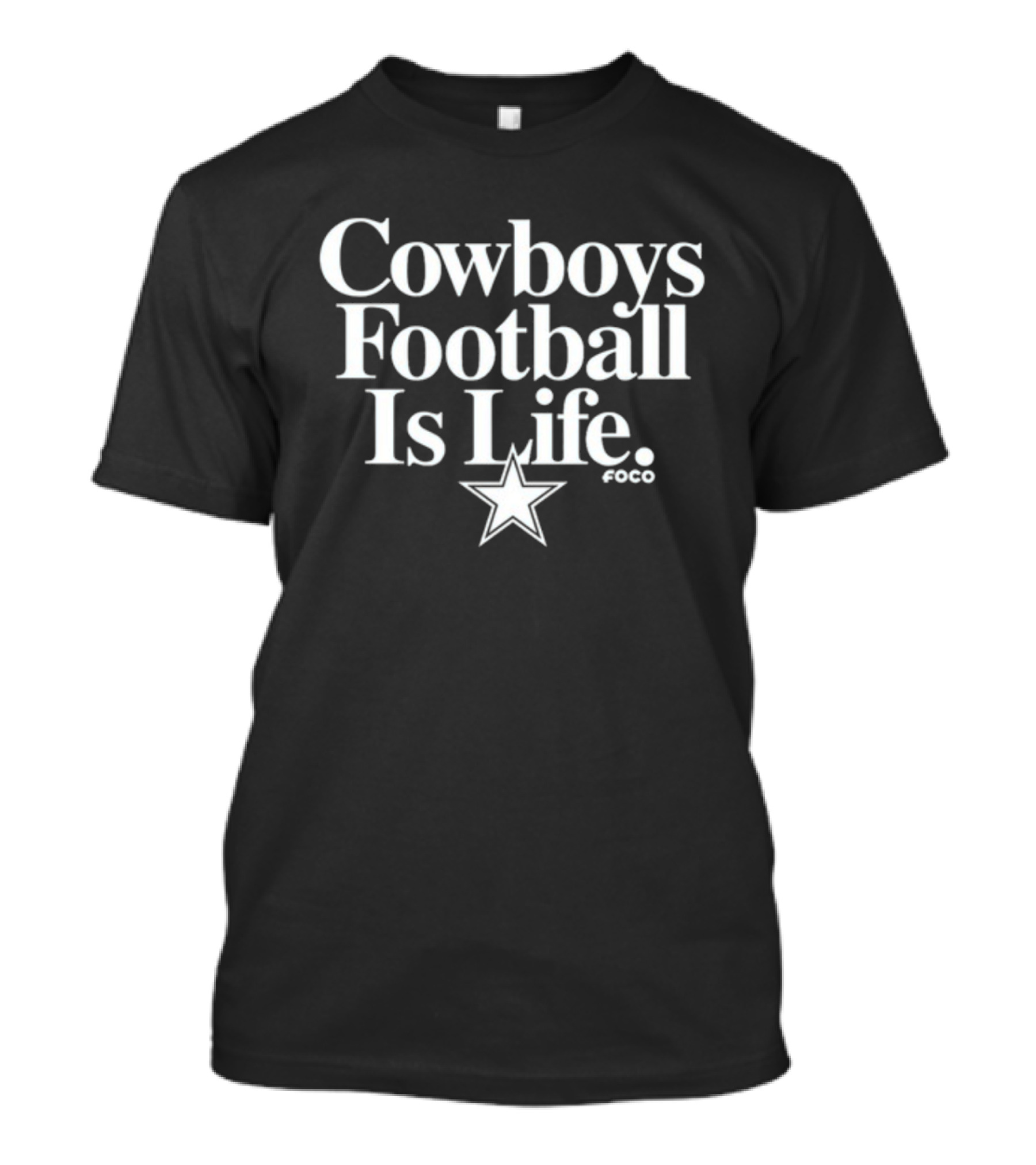 Dan Quinn Wearing Cowboys Football Is Life Foco Star T-Shirt