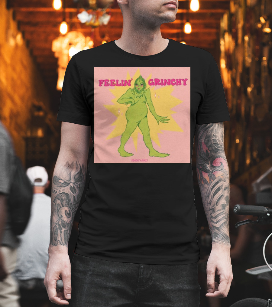 Feelin’ Grinchy Tragicgirls Retro Green Character T-Shirt