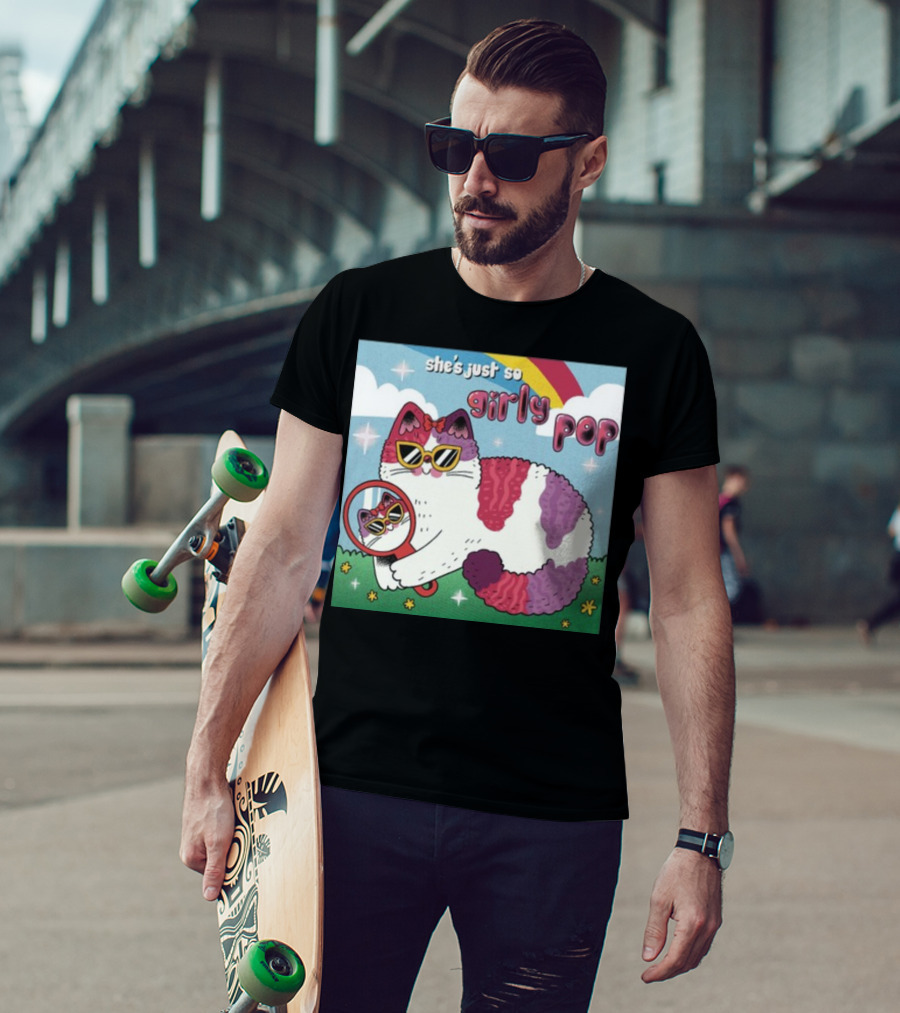 She's Just So Girly Pop Cat With Sunglasses And Mirror Under Rainbow T-Shirt