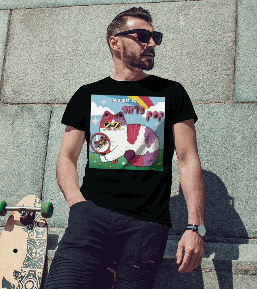 She's Just So Girly Pop Cat With Sunglasses And Mirror Under Rainbow T-Shirt