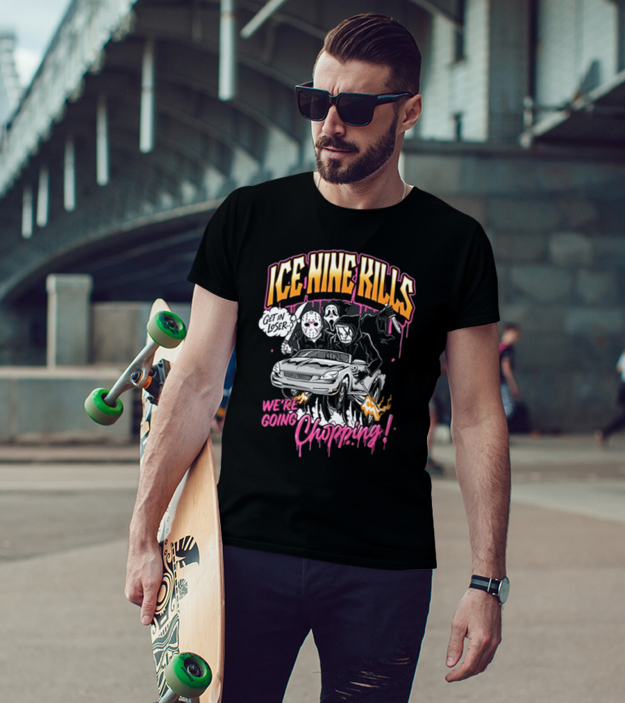 Ice Nine Kills Get In Loser We’re Going Chopping T-Shirt