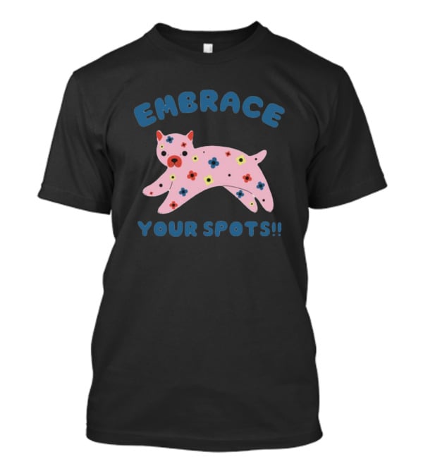 Tenderghost Embrace Your Spots Cat Colorful Flowers T-Shirt