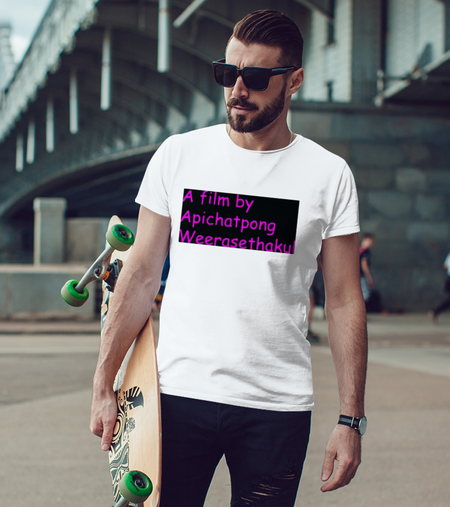 A Film By Apichatpong Weerasethakul Text In Pink T-Shirt