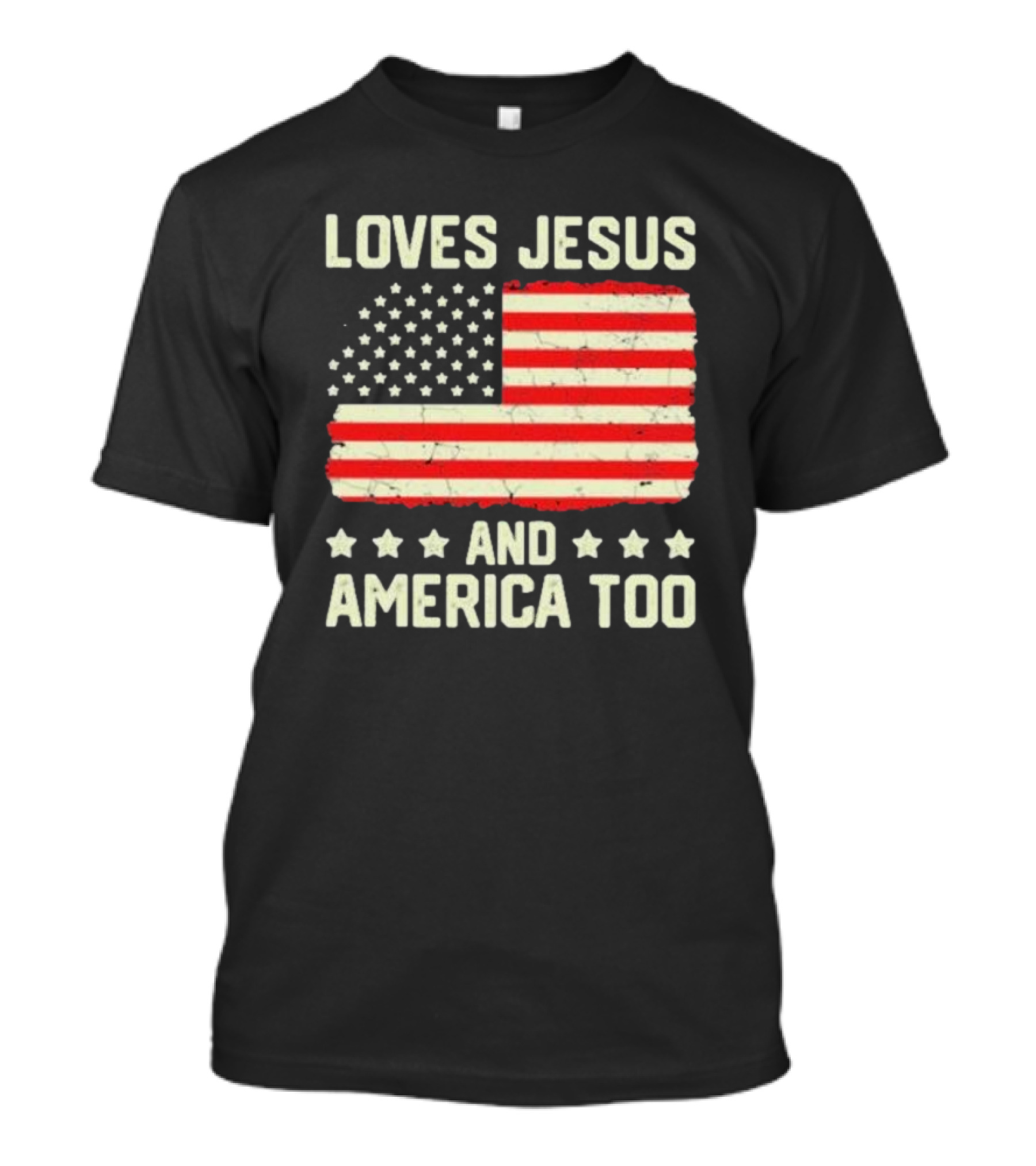 Loves Jesus And America Too Vintage Independence Day Flag T-Shirt
