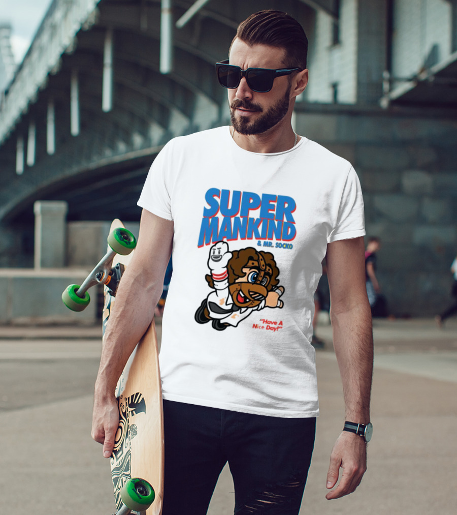 Super Mankind And Mr Socko Have A Nice Day T-Shirt