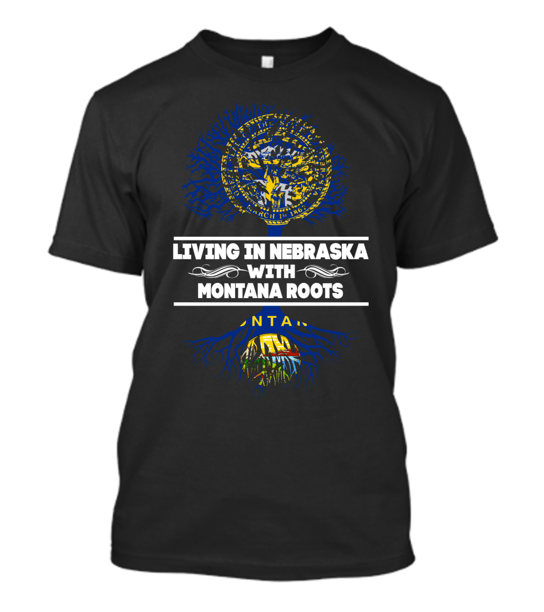 Nebraska Residency Montana State Roots Connection T-Shirt