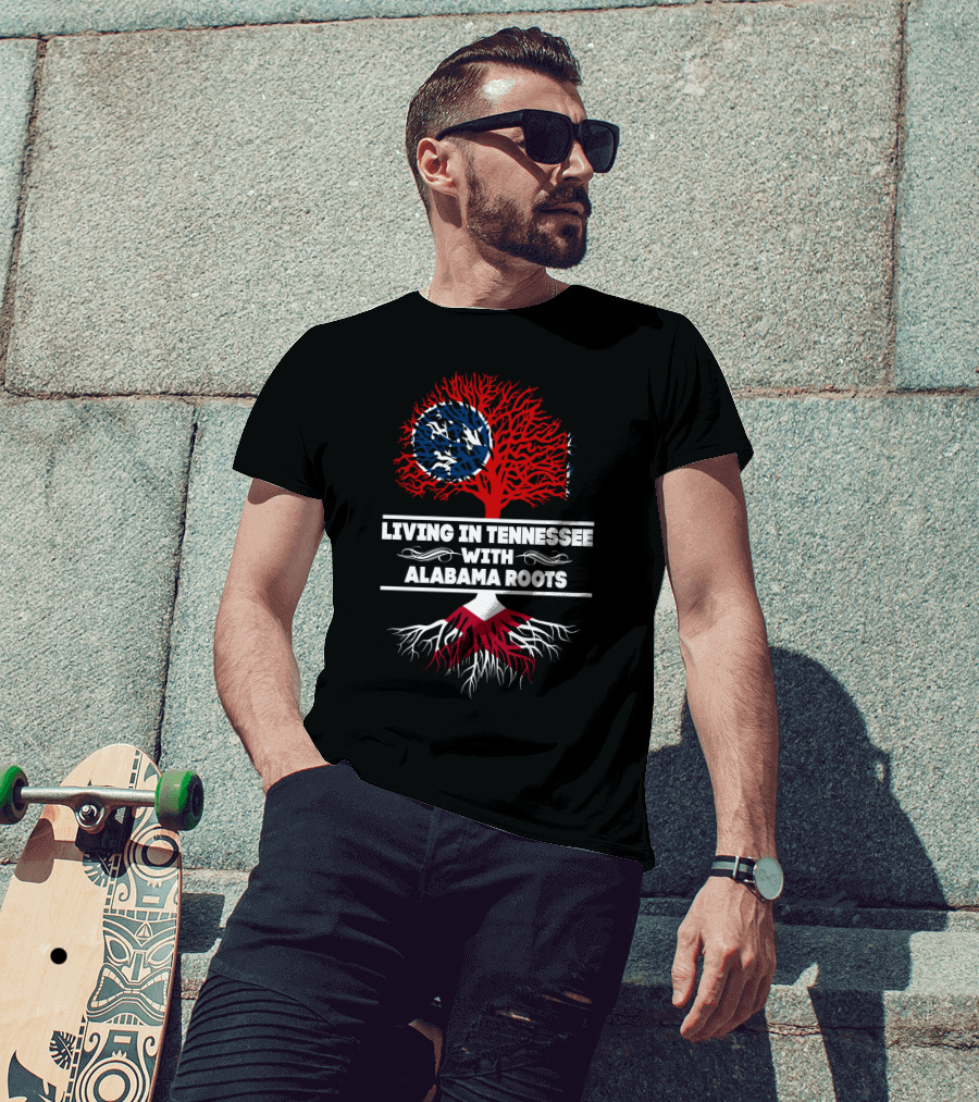 Living In Tennessee With Alabama Roots Featuring Tennessee Flag Tree T-Shirt