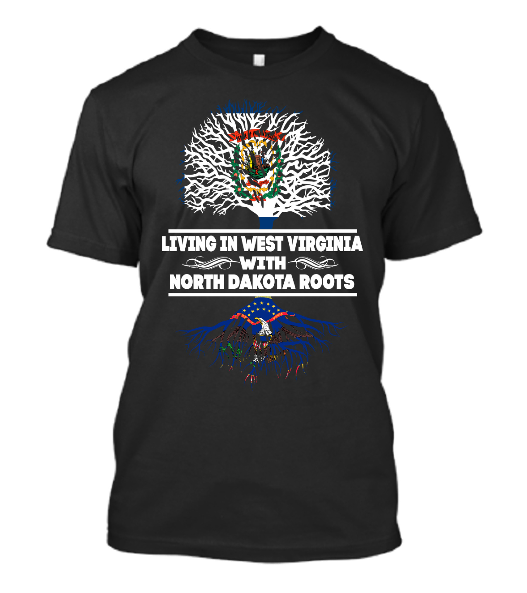 West Virginia Living With Prideful North Dakota Roots And State Symbolism T-Shirt