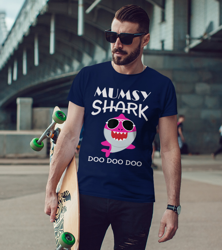 Mumsy Shark Sunglasses Doo Doo Doo T-Shirt