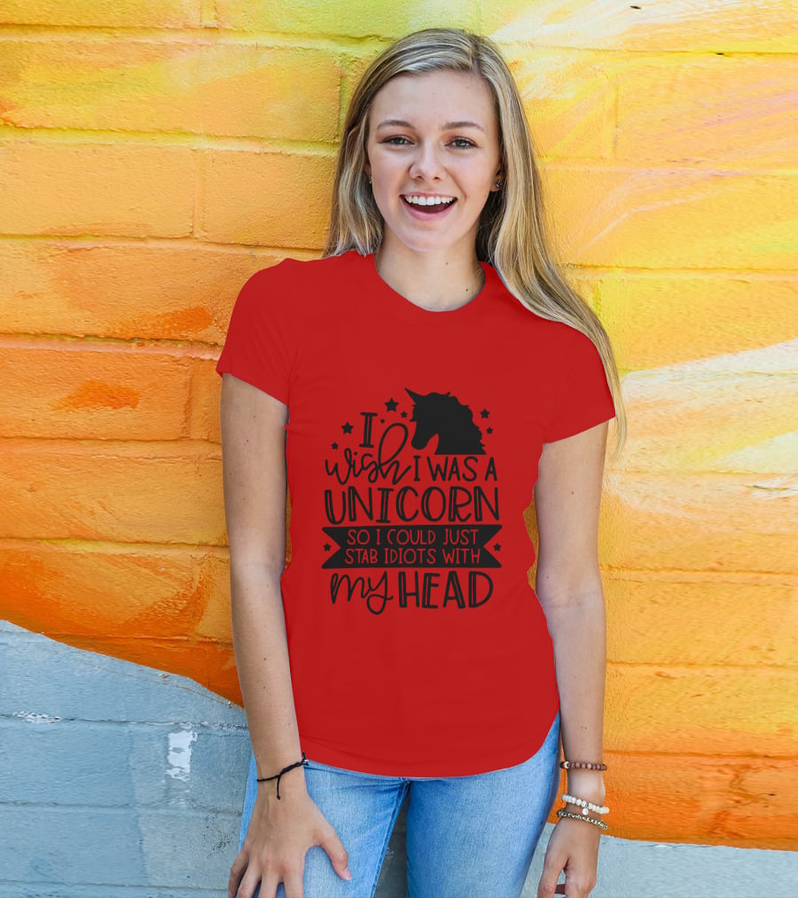I Wish I Was A Unicorn So I Could Just Stab Idiots With My Head Stars T-Shirt