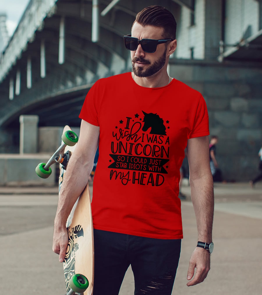 I Wish I Was A Unicorn So I Could Just Stab Idiots With My Head Stars T-Shirt