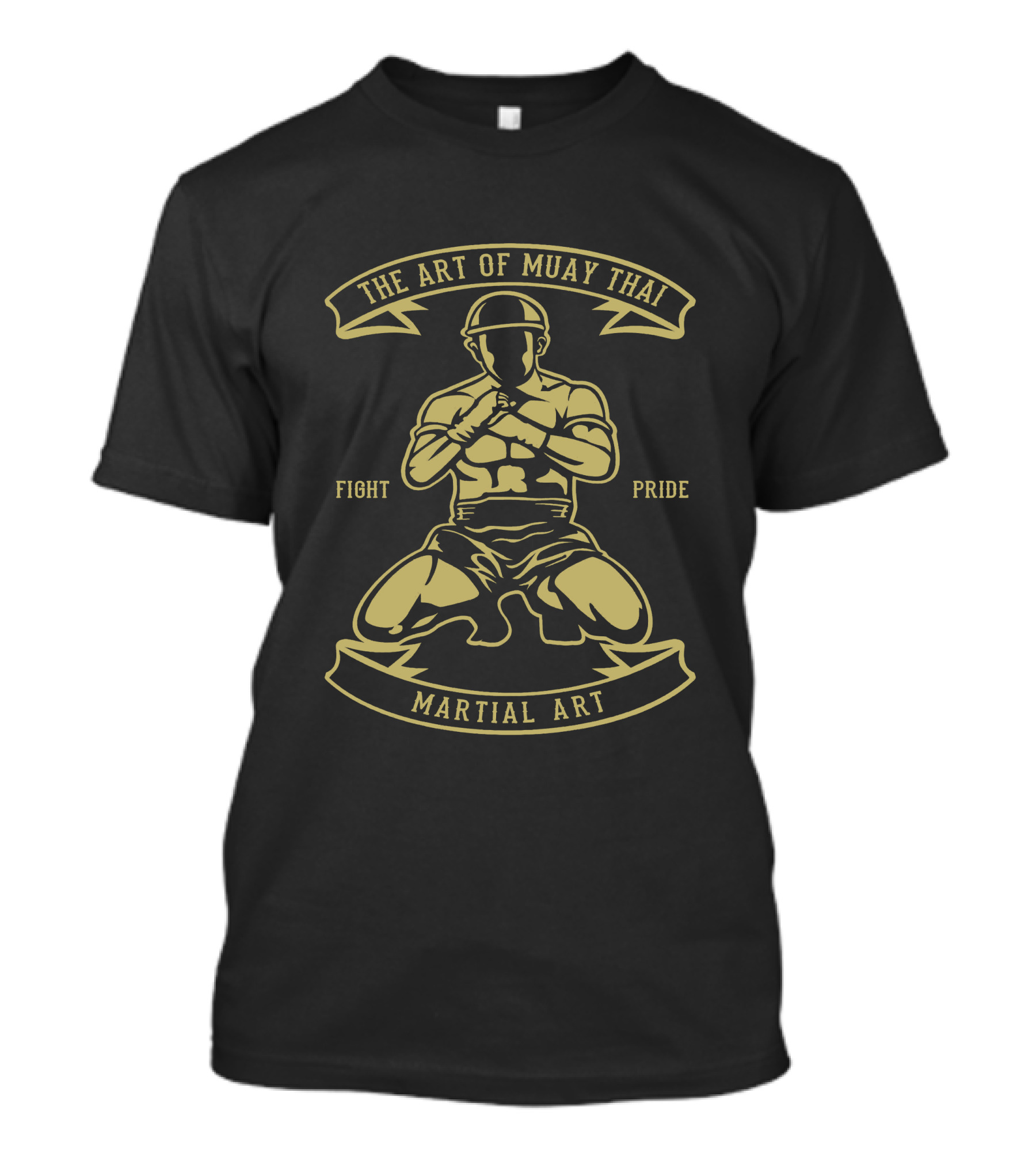 The Art Of Muay Thai Martial Art Fight Pride T-Shirt