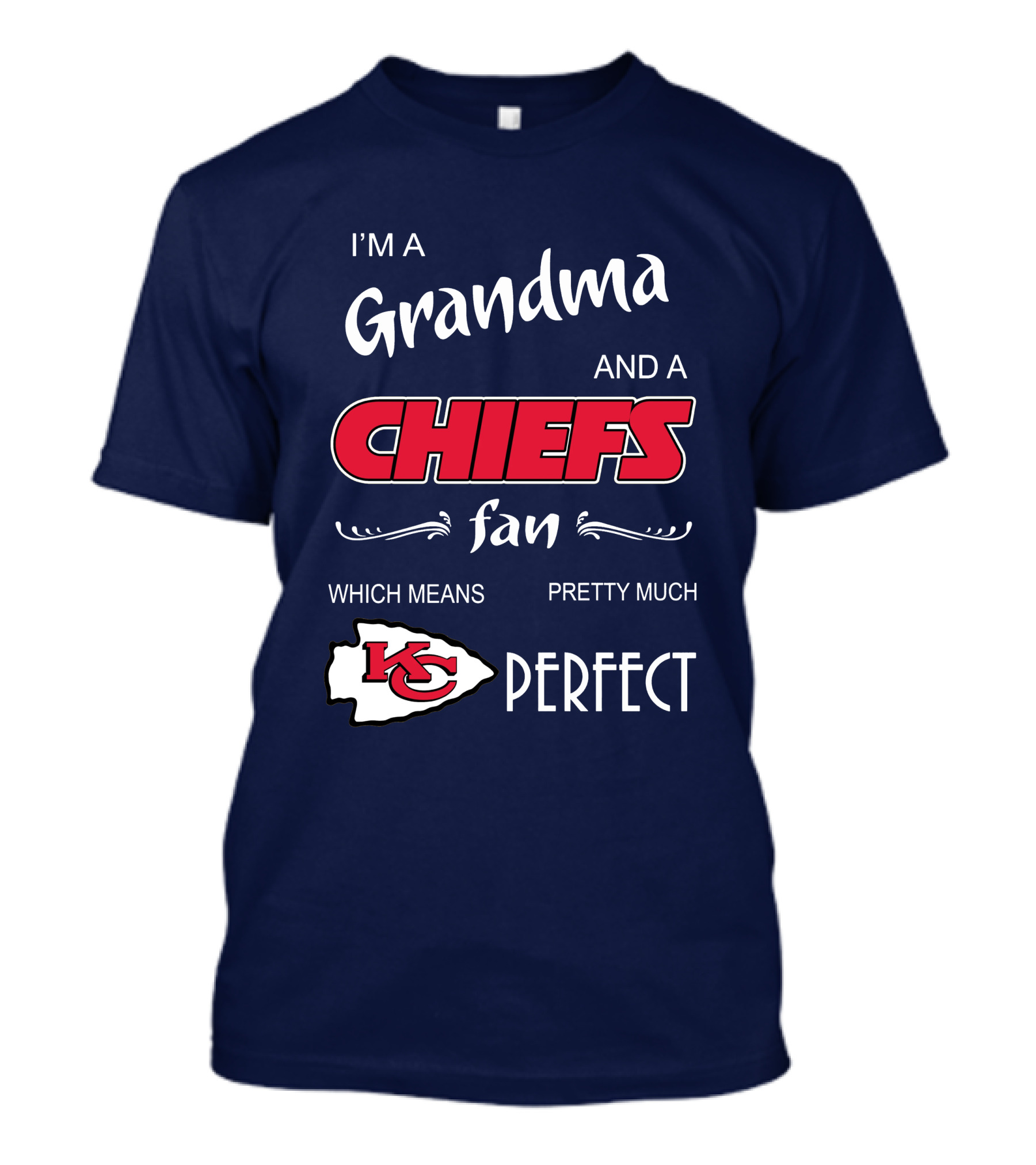 Grandma And A Chiefs Fan Perfect Kansas City Chiefs T-Shirt