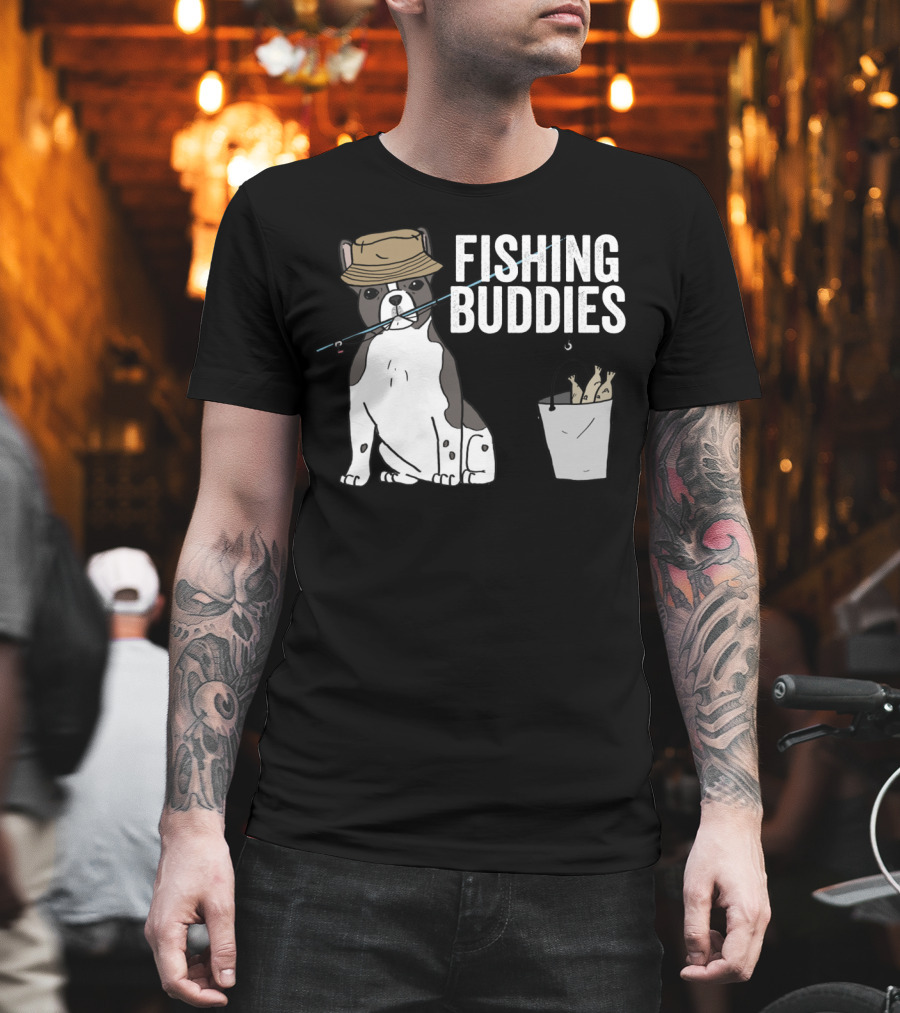 French Bulldog Fishing Buddies With Hat And Fish Bucket T-Shirt