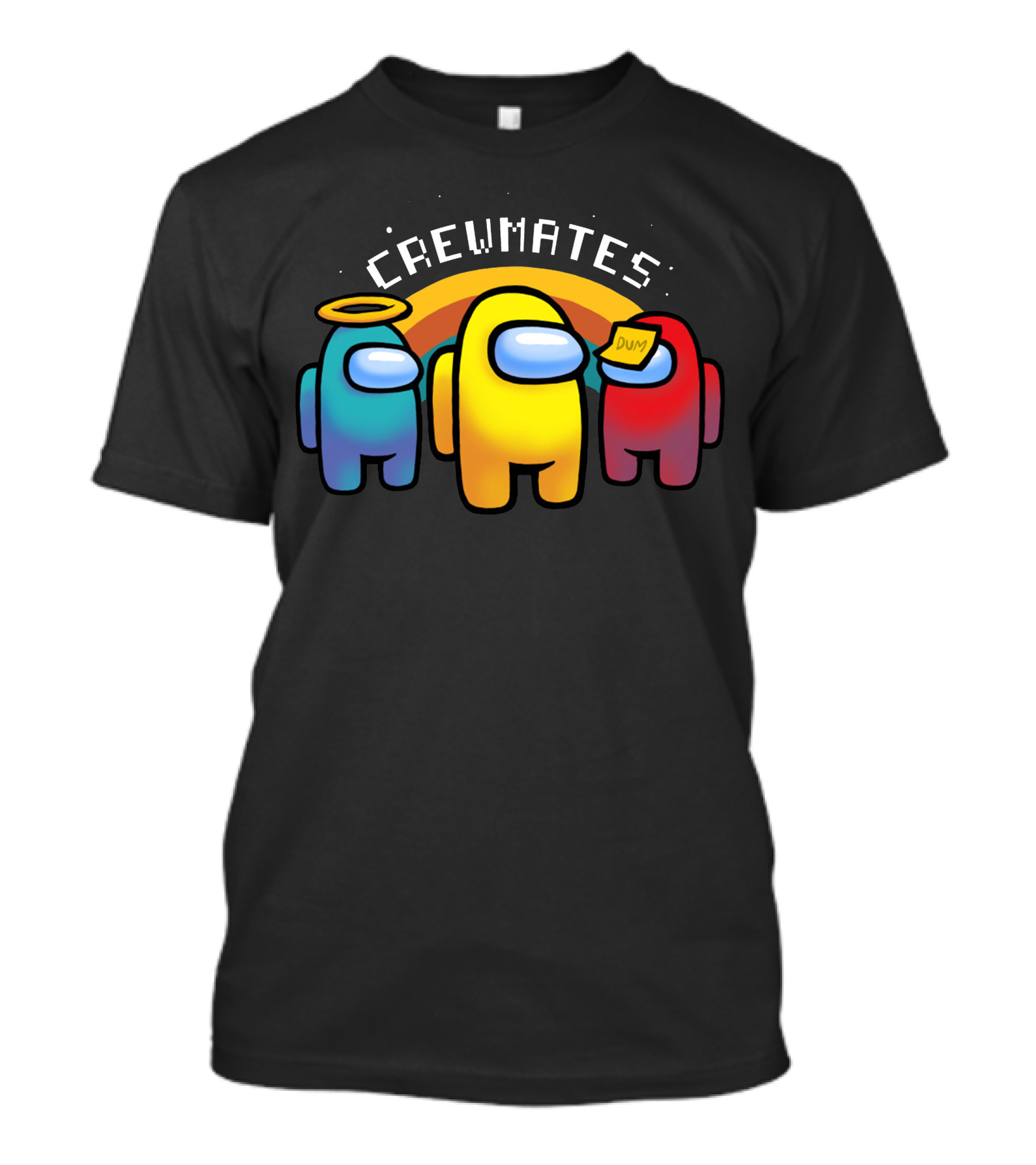 Crewmates Among Us Impostors Dumb Note Halo Rainbow T-Shirt
