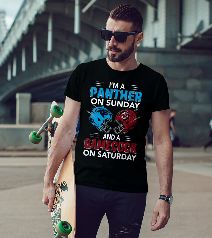 I'm A Panther On Sunday And A Gamecock On Saturday T-Shirt