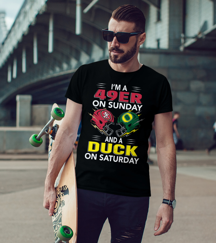 I'm A 49Er On Sunday And A Duck On Saturday Football Helmets Showdown T-Shirt