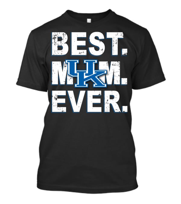 Best Mom Ever Kentucky Wildcats Uk T-Shirt