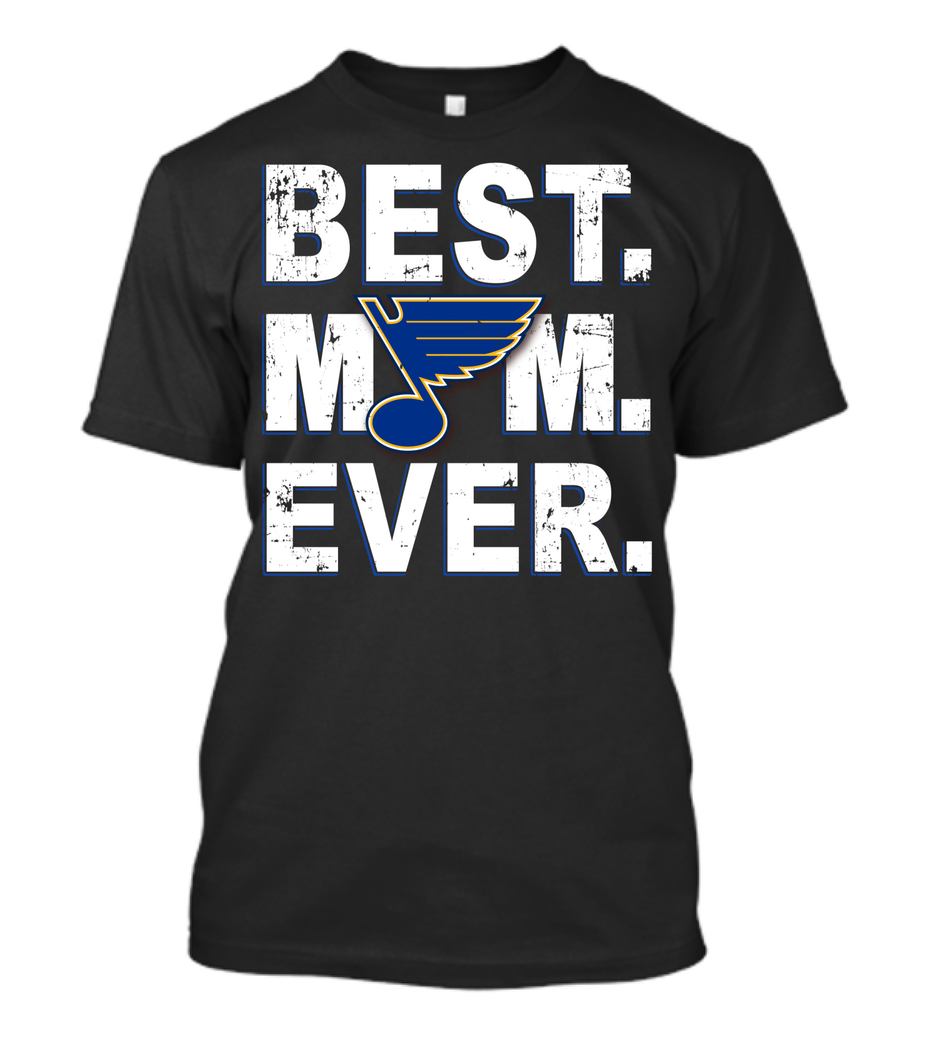 Best Mom Ever St Louis Blues T-Shirt