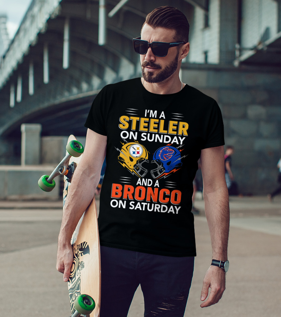 I'm A Steeler On Sunday And A Bronco On Saturday Helmet T-Shirt