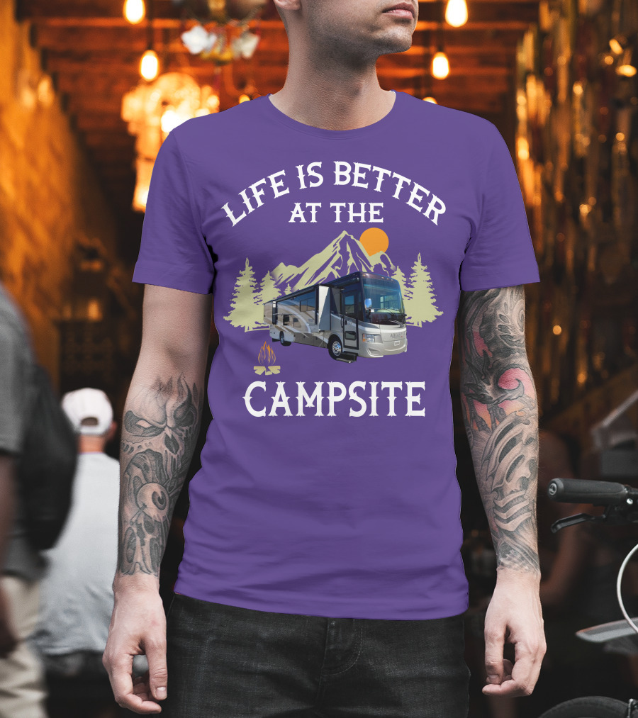 Life Is Better at the Campsite Tiffin Motorhomes ALLEGRO T-Shirt