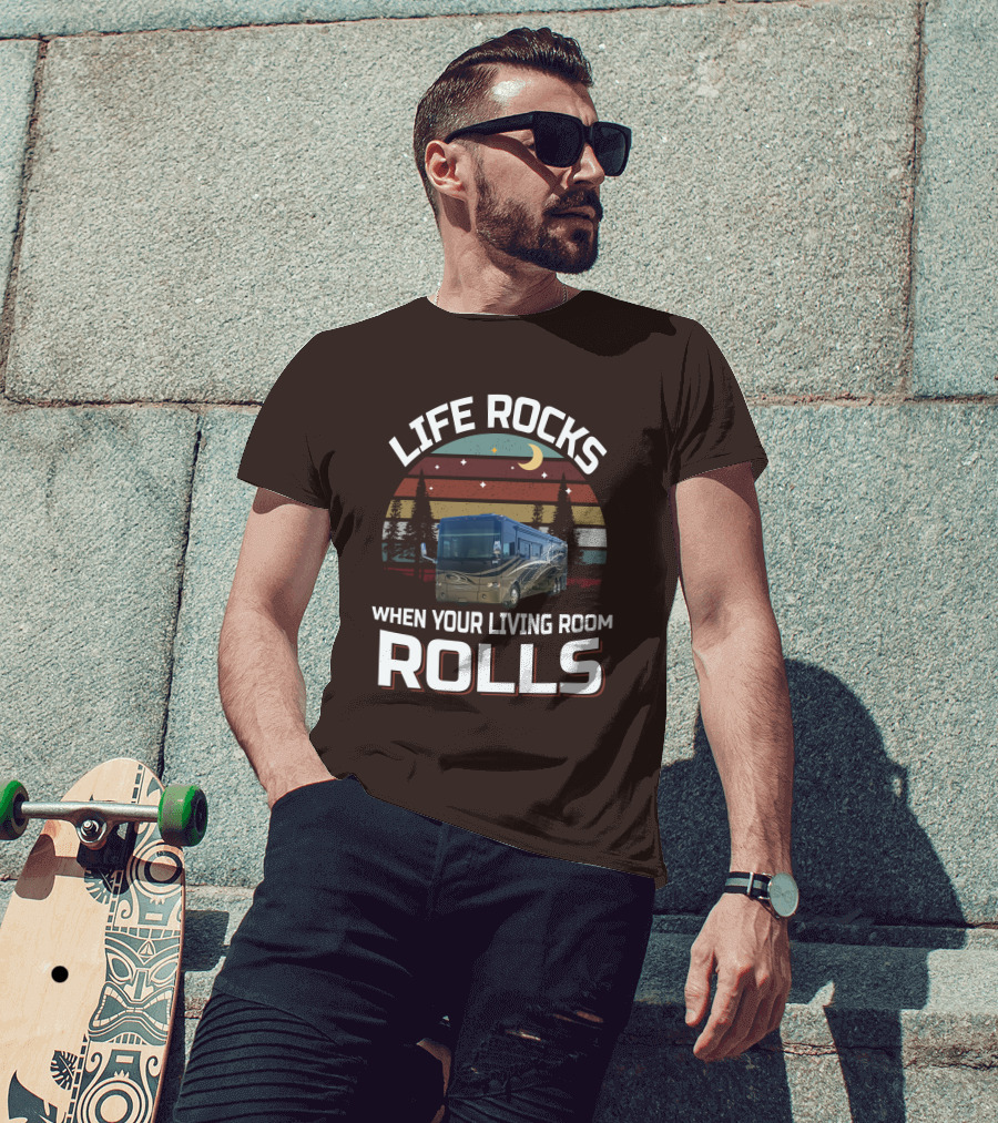 Life Rocks When Your Living Room Rolls Tiffin Motorhomes Allegro Bus T-Shirt