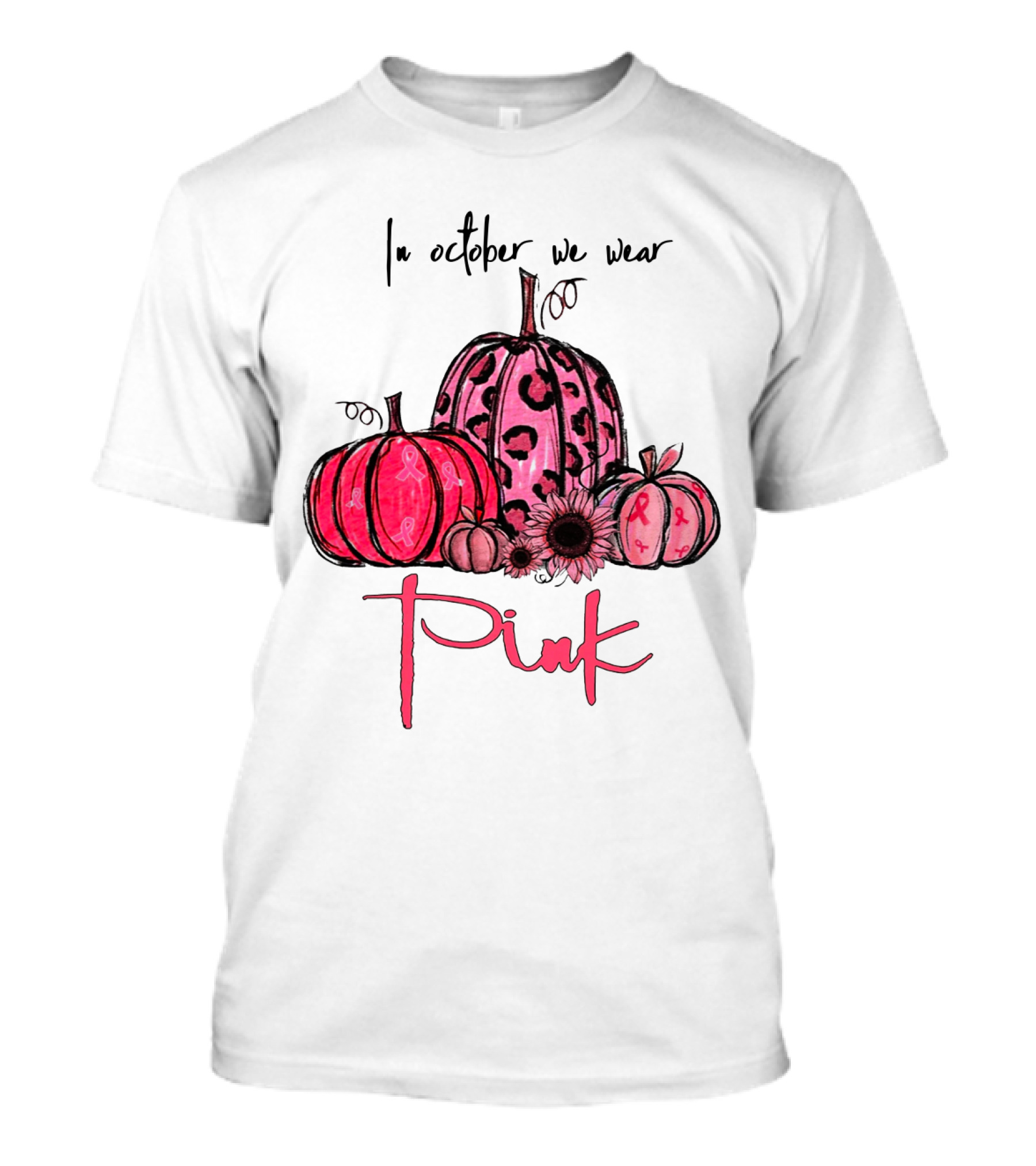 In October We Wear Pink Pumpkins Breast Cancer Awareness T-Shirt