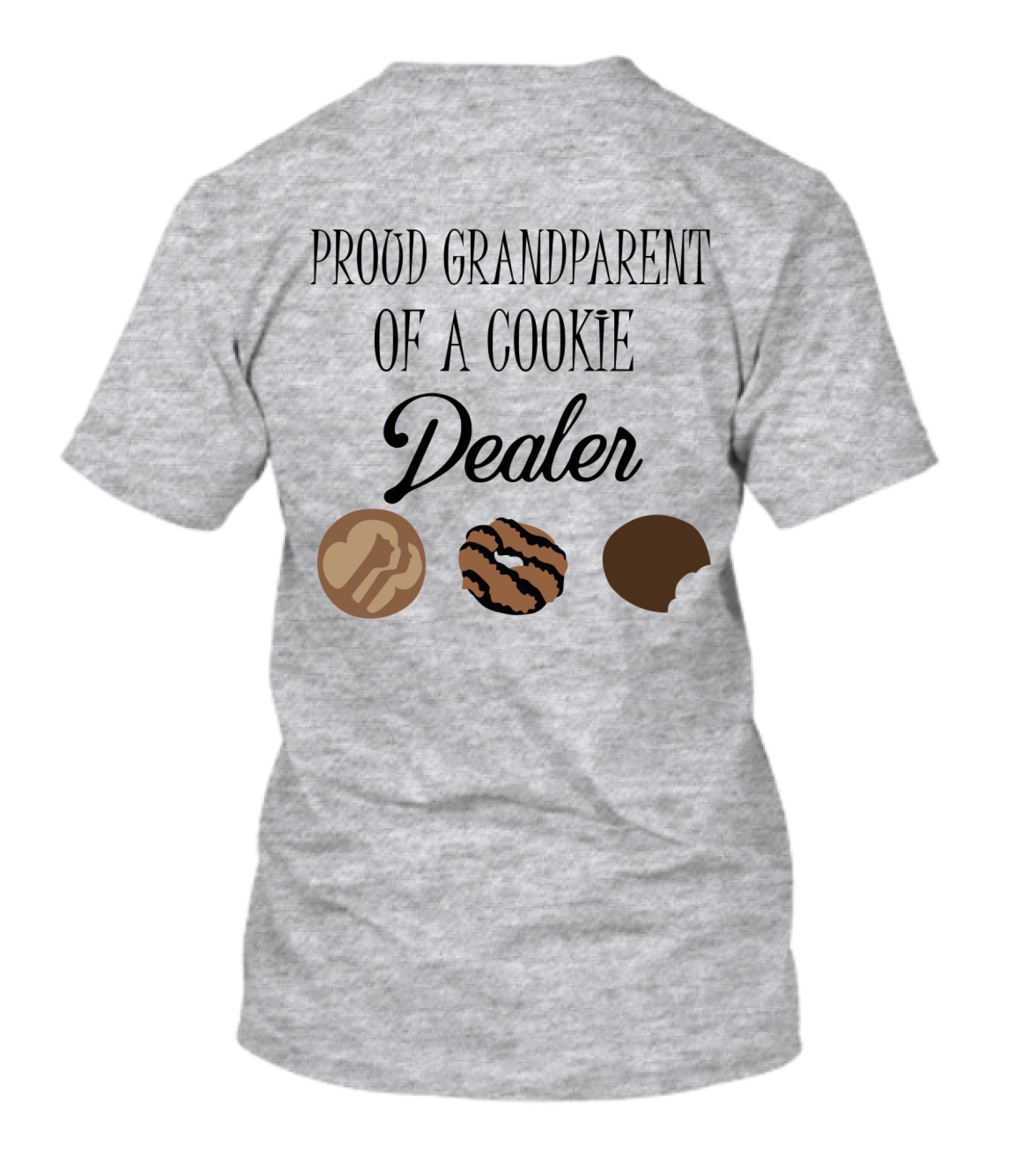 Proud Grandparent Of A Cookie Dealer With Three Cookie T-Shirt