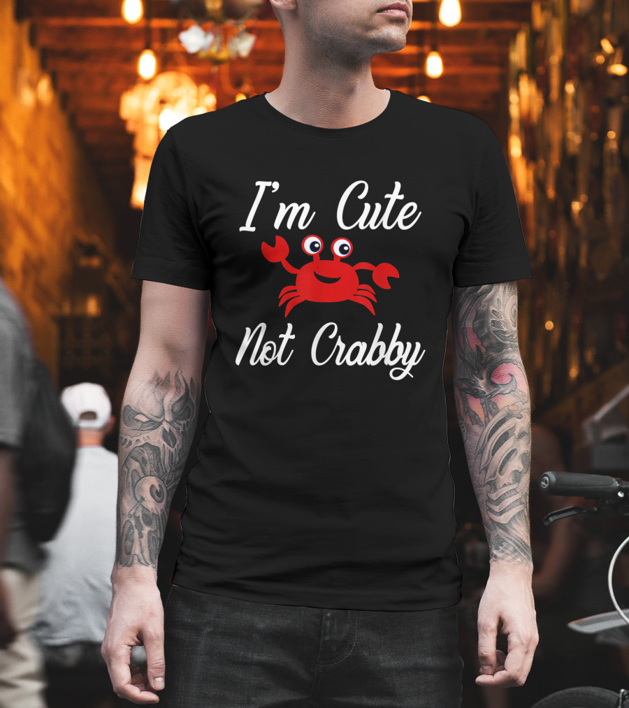 I'm Cute Not Crabby Red Crab Summer Humor T-Shirt