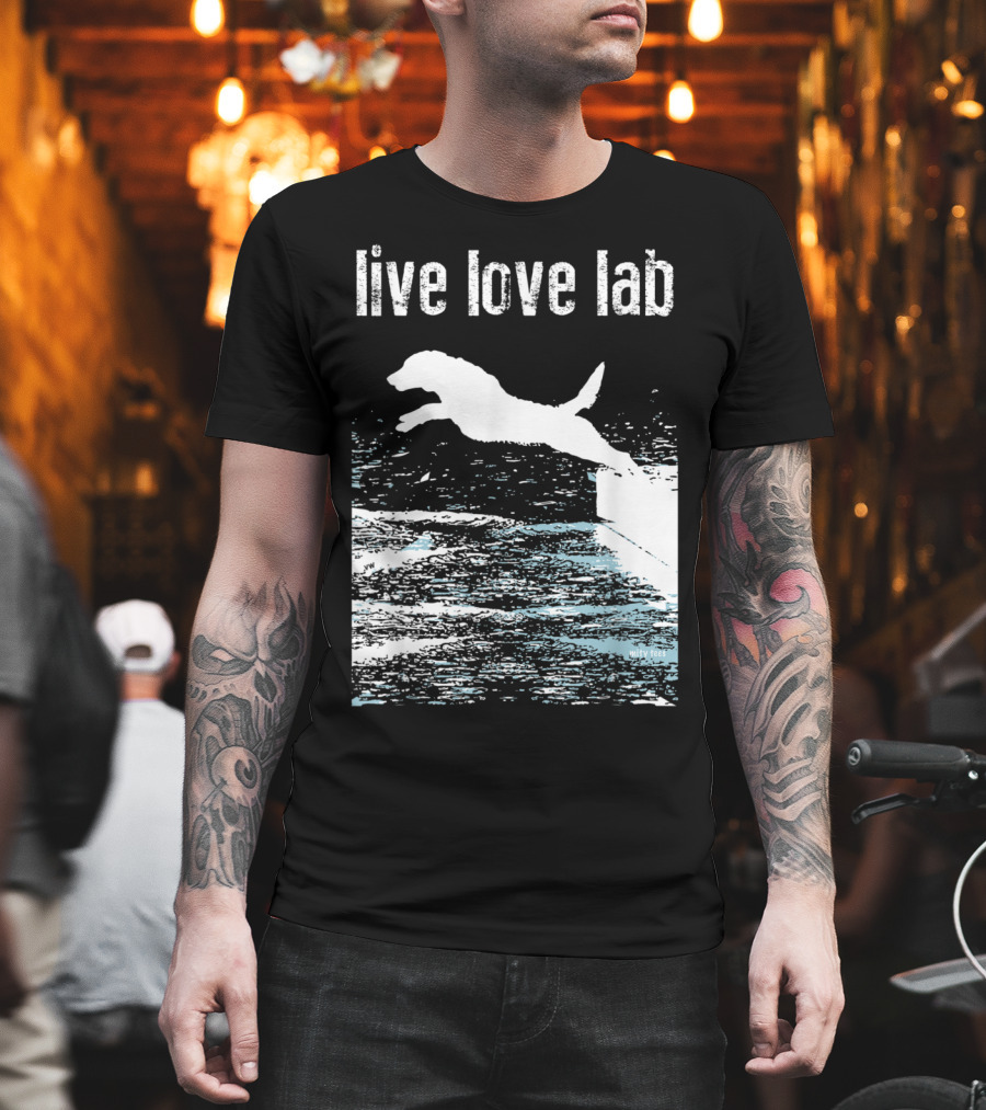 Live Love Lab Labrador Retriever Jumping Water T-Shirt