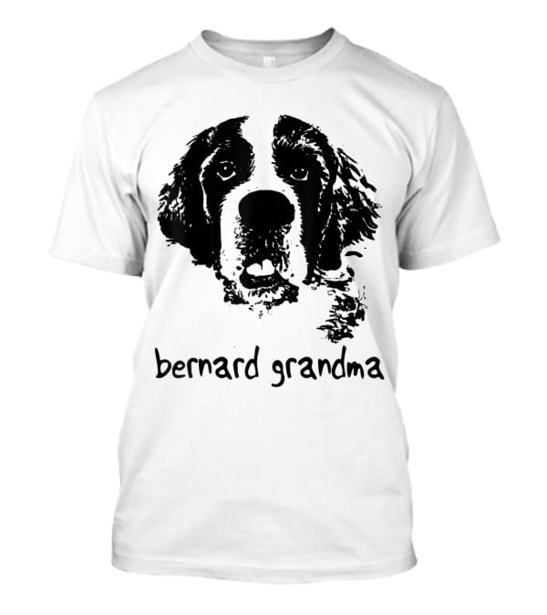 Bernard Grandma Hand Drawn Dog Lovers Gift T-Shirt