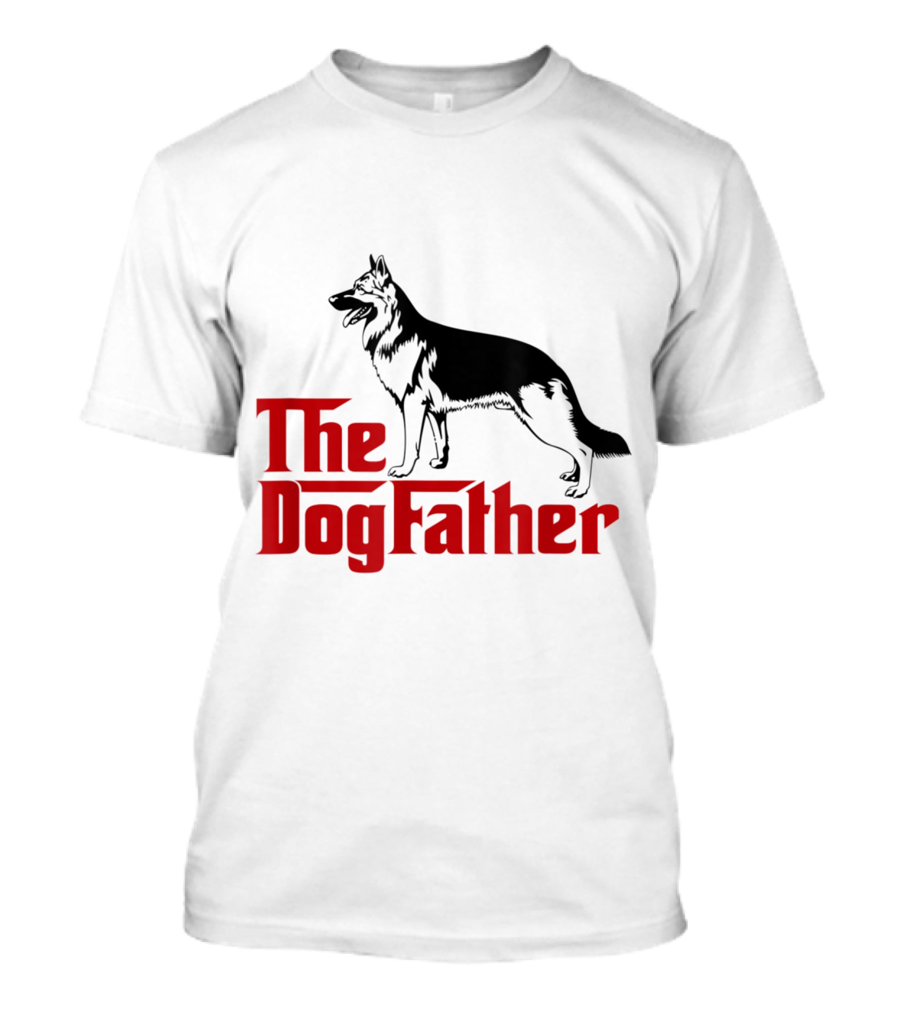 The Dogfather German Shepherd I Love My Pet Funny T-Shirt