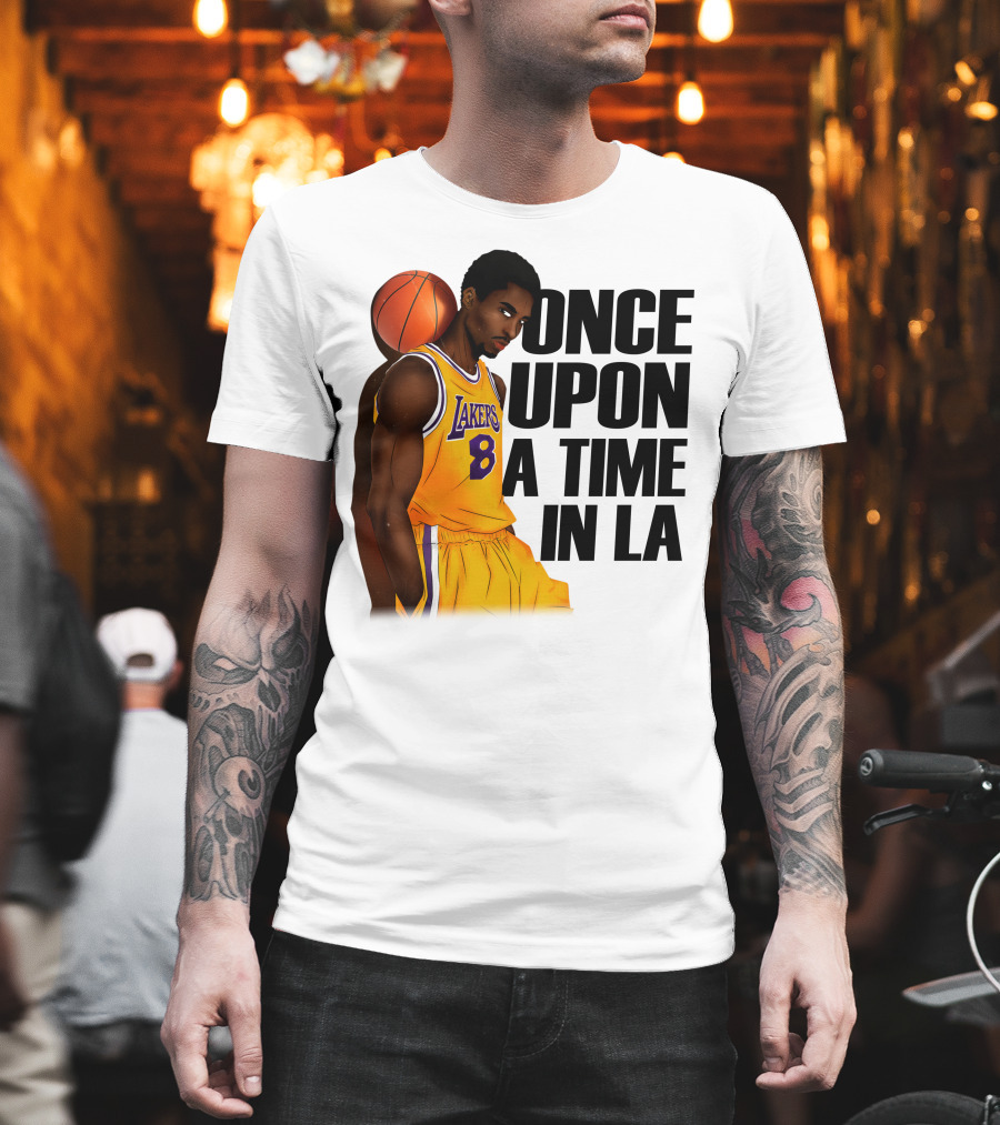 Once Upon a Time in LA Lakers 8 T-Shirt