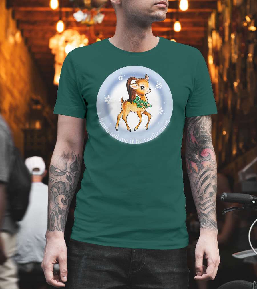 Santa Tell Me If He Really Cares Ariana Grande Merch T-Shirt