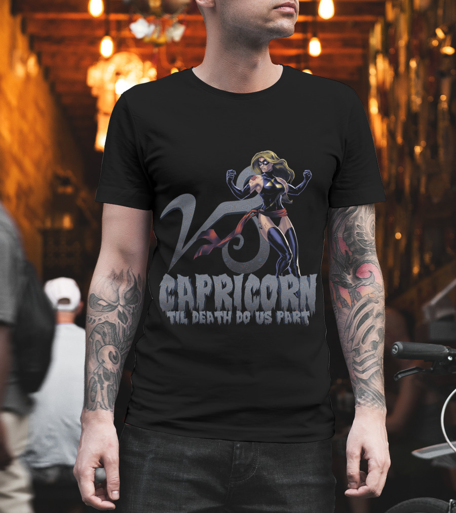 Capricorn Symbol with Captain Marvel Pose Til Death Do Us Part for Marvel Fans T-Shirt