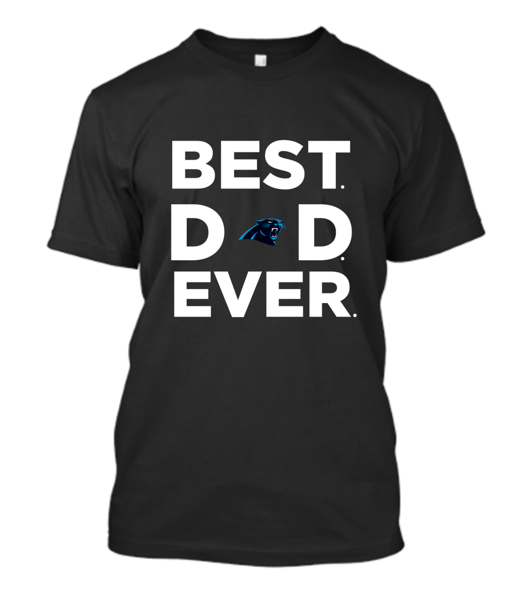 Best Carolina Panthers Dad Ever Fan Apparel Gift T-Shirt