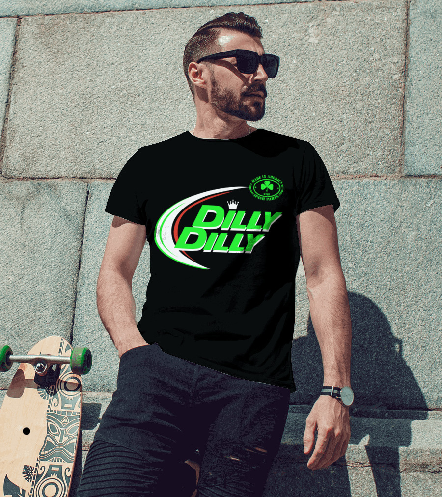 Dilly Dilly Made In America With Irish Parts Shamrock Crown T-Shirt