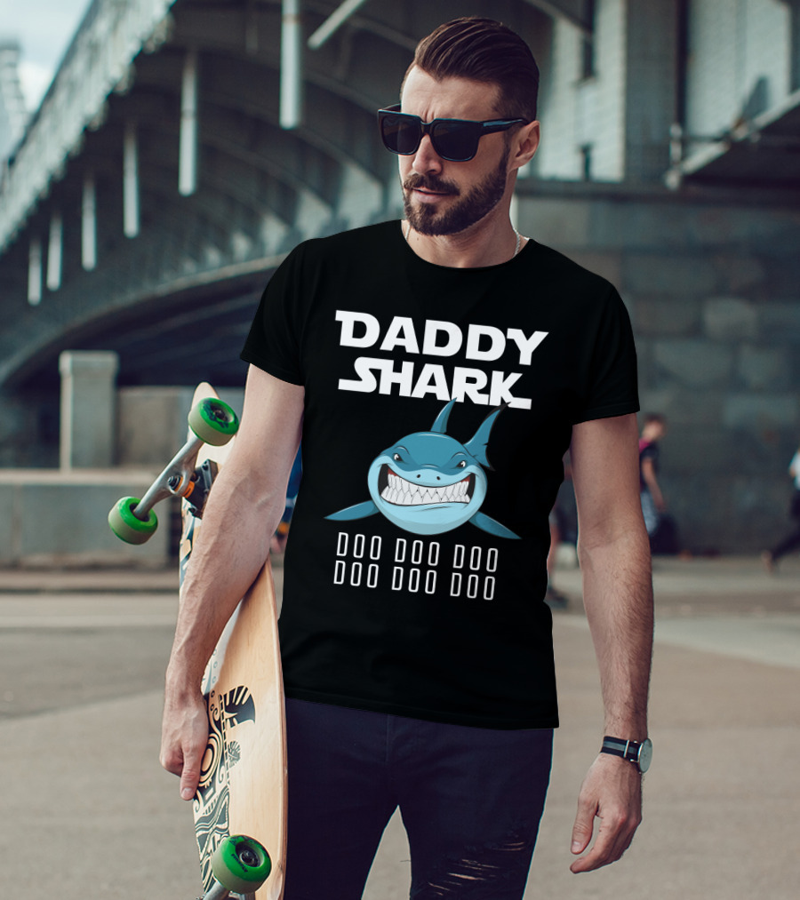 Daddy Shark Doo Doo Doo Doo Doo Doo T-Shirt