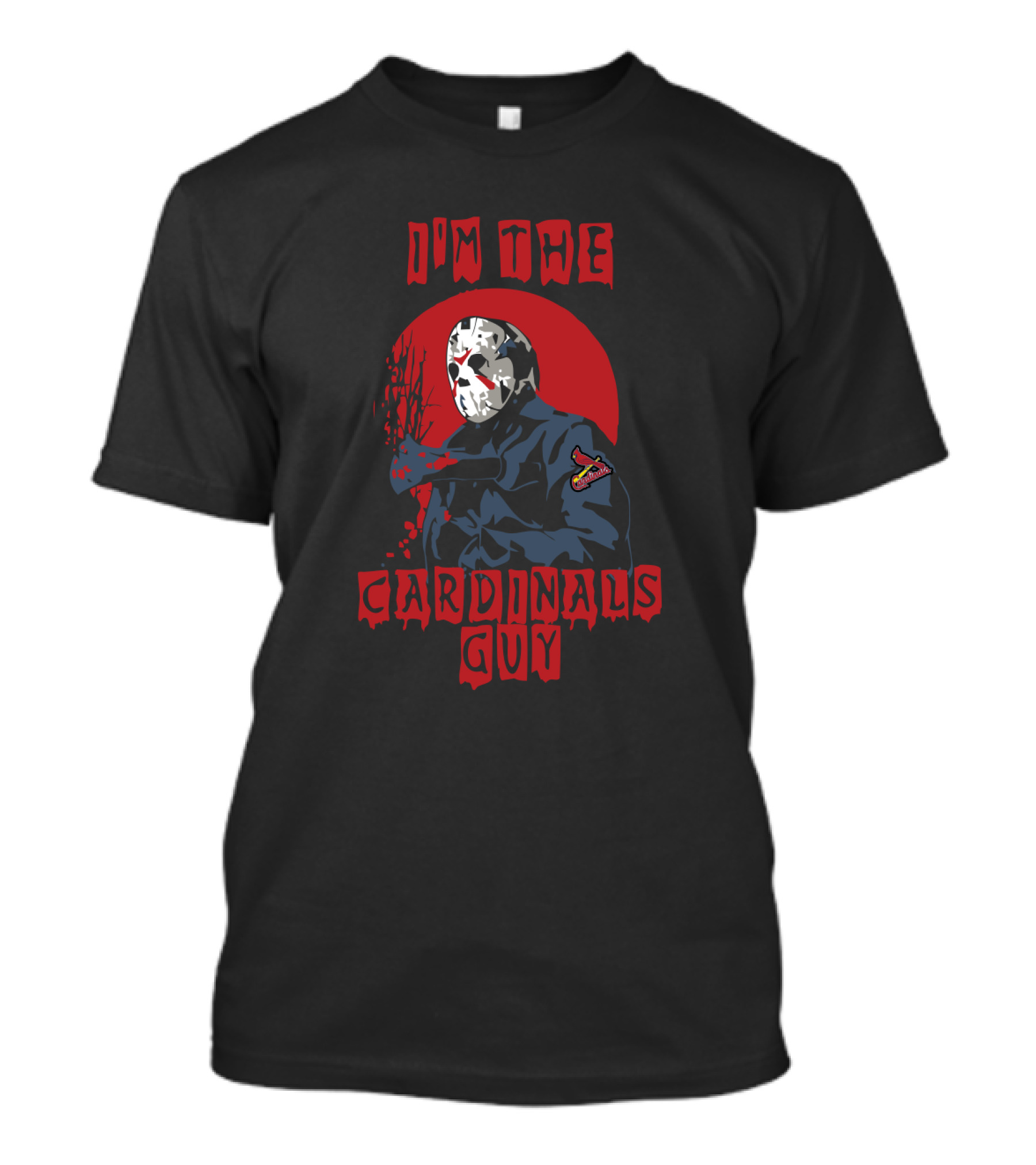 I'm The Cardinals Guy Jason Voorhees St. Louis Baseball T-Shirt