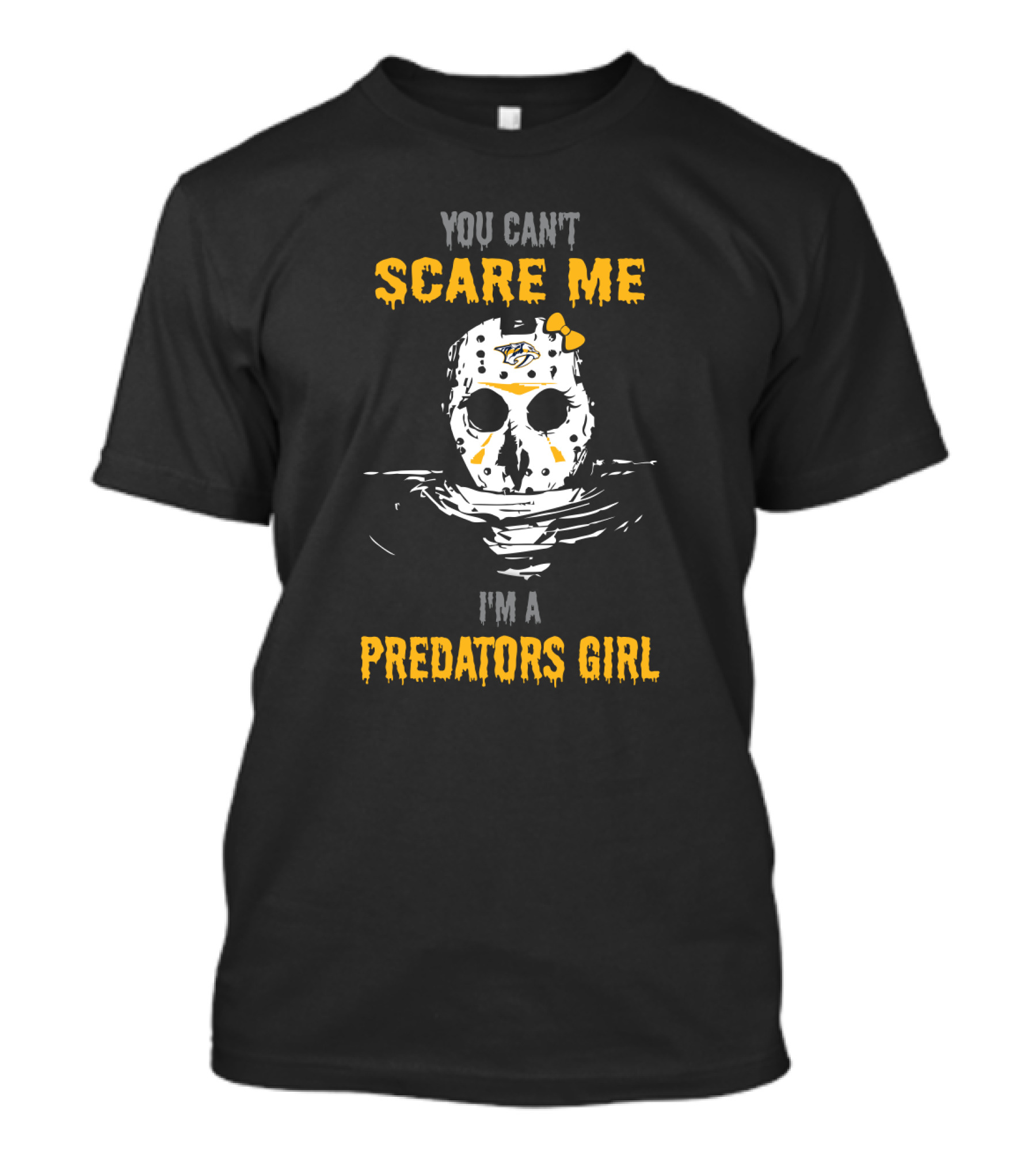 You Can't Scare Me I'm A Predators Girl T-Shirt