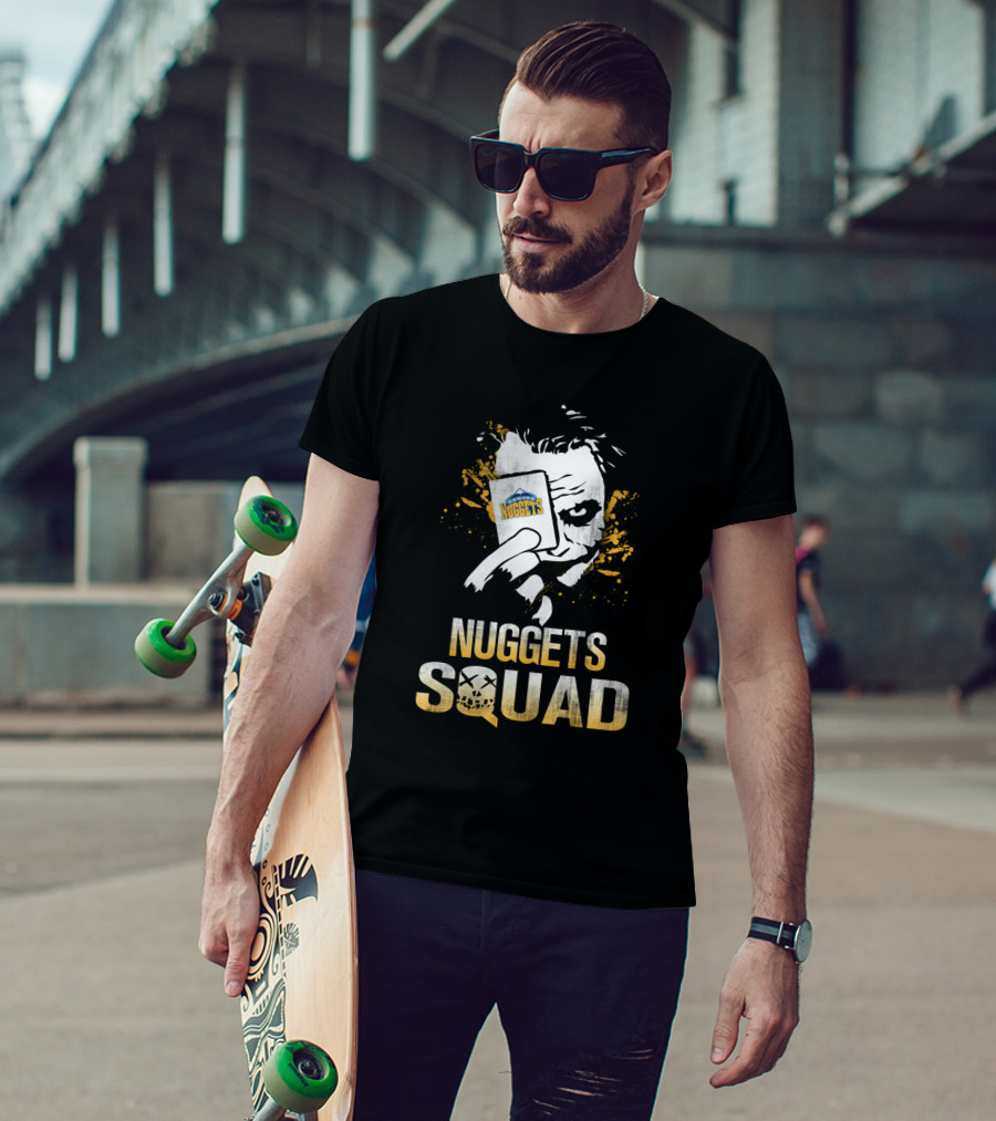 Nuggets Squad Joker Card And Denver Nuggets Fans T-Shirt