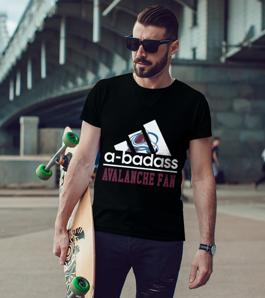 Colorado Avalanche A-Badass Avalanche Fan T-Shirt