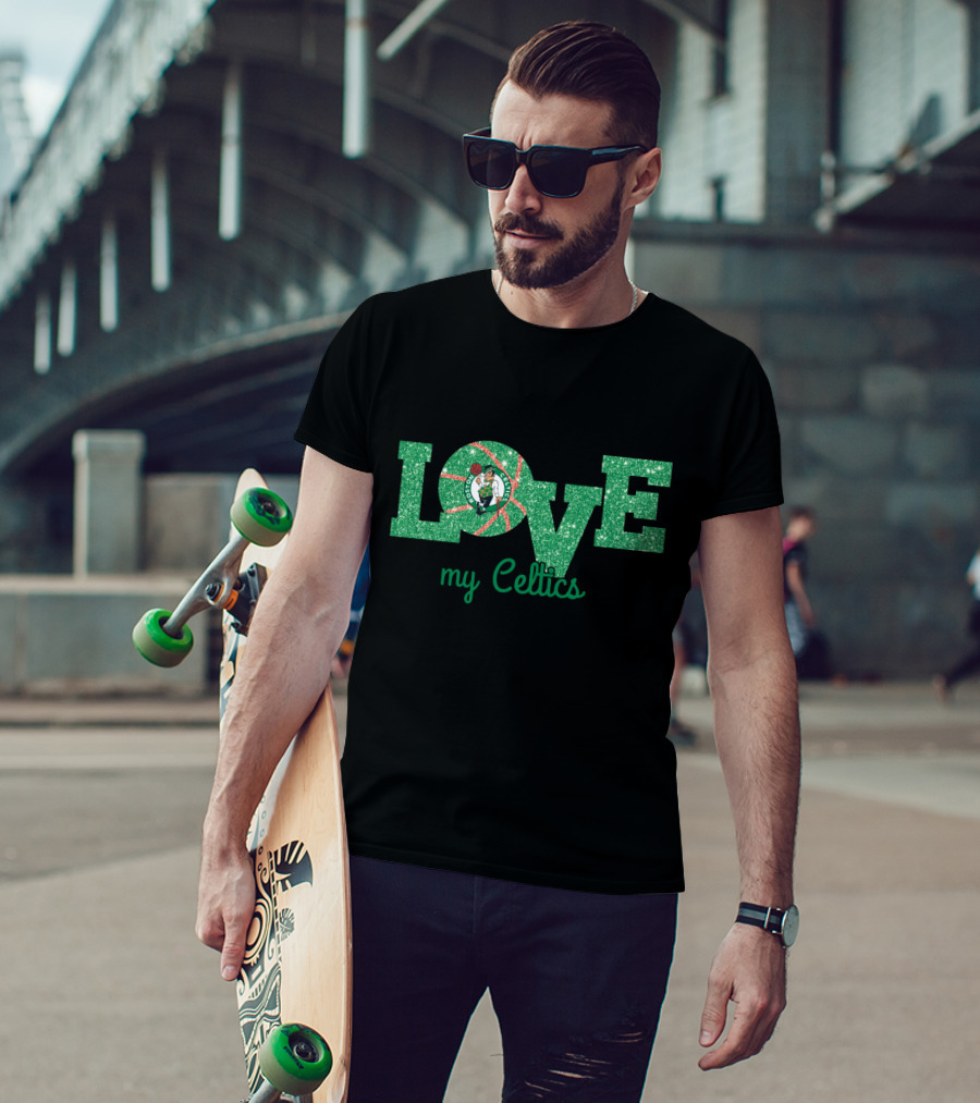 Glitter Love My Celtics Boston Celtics Fans T-Shirt