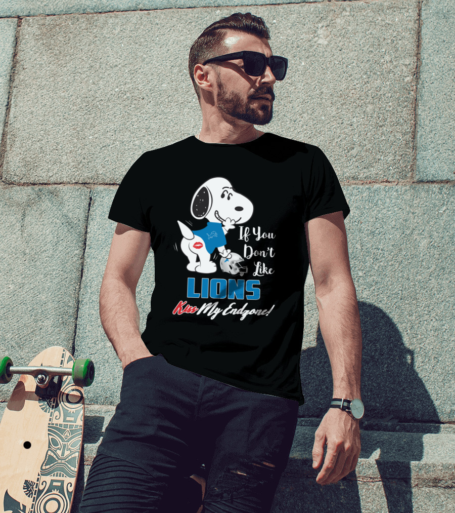 If You Don't Like Lions Kiss My Endzone Snoopy And Detroit Lions For Fans T-Shirt