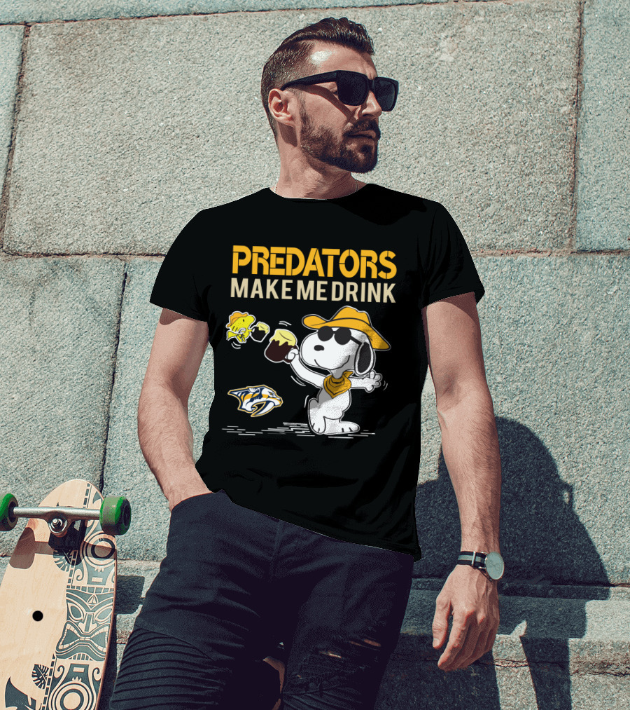 Predators Make Me Drink Nashville Predators Snoopy Fan T-Shirt