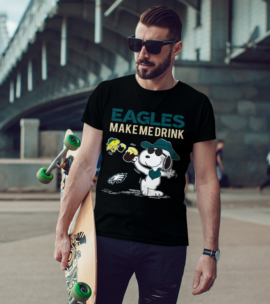 Eagles Make Me Drink Snoopy Philadelphia Eagles Fans T-Shirt