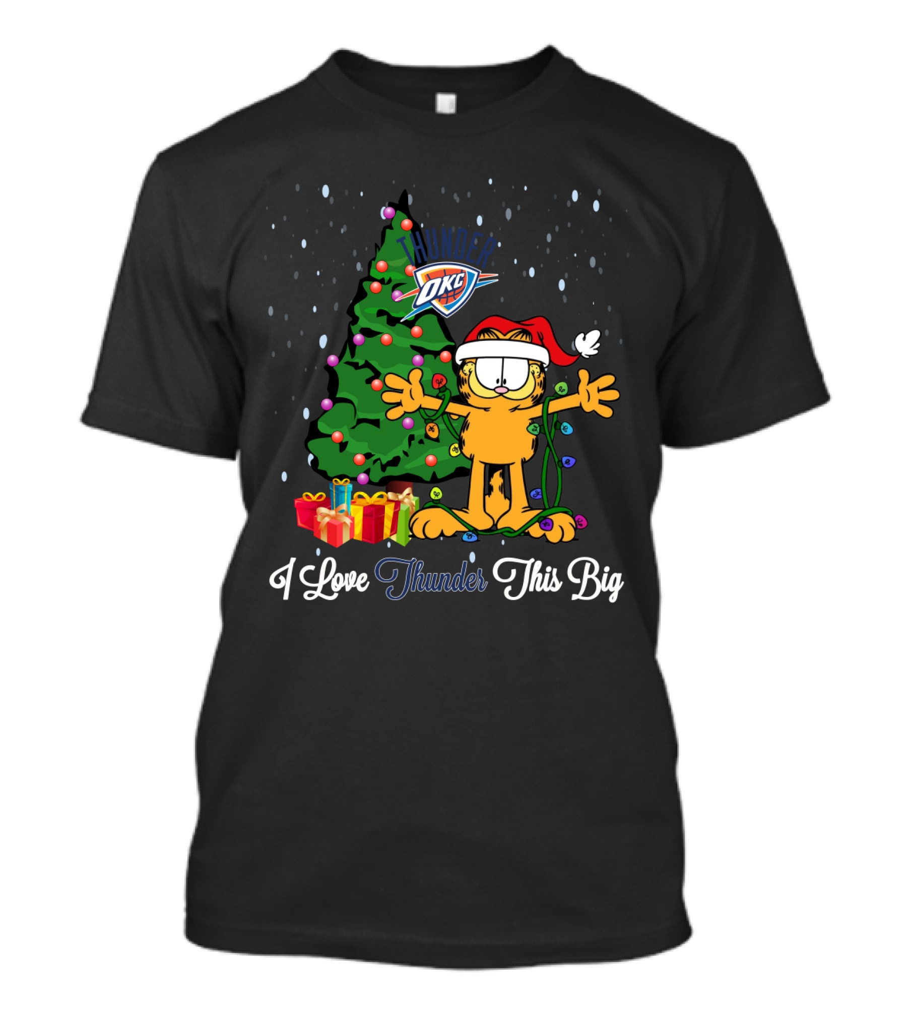 I Love Thunder This Big Garfield Oklahoma City Thunder Xmas T-Shirt