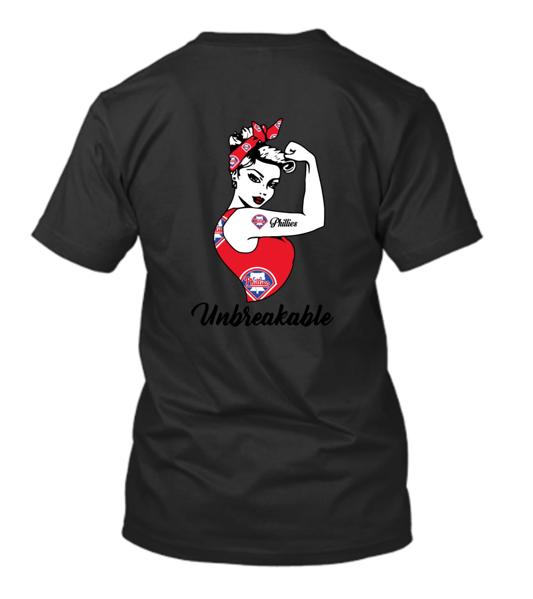Philadelphia Phillies Unbreakable Strong Girl Rosie Riveter T-Shirt