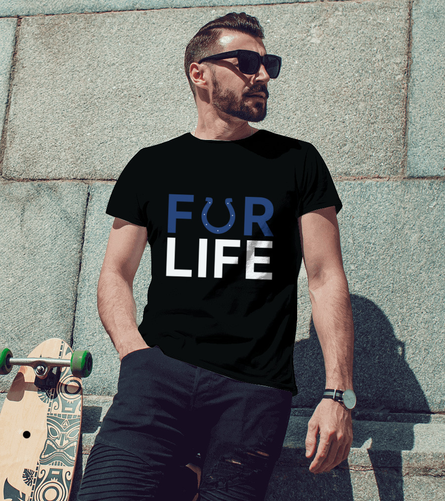 For Life Horseshoe Logo Indianapolis Colts Fans T-Shirt